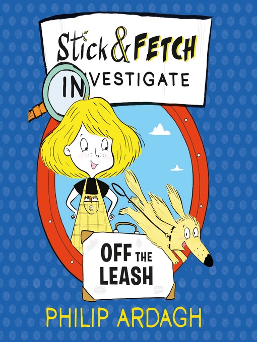 Title details for Off the Leash by Philip Ardagh - Available